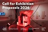 Call For Exhibition Proposals 2026