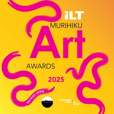 Call for entries - 2025 ILT Murihiku Art Awards