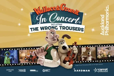Auckland Philharmonia | Wallace & Gromit in Concert