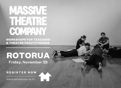 Rotorua Teachers and Theatre Practitioner's Workshop