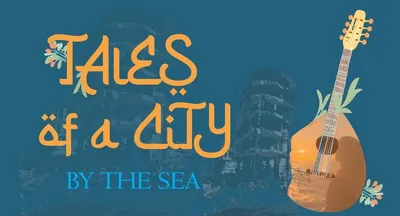 Tales of a City by the Sea 